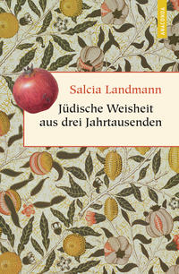 Vorderes Coverbild Jüdische Weisheit aus drei Jahrtausenden