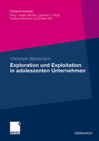 Vorderes Coverbild Exploration und Exploitation in adoleszenten Unternehmen