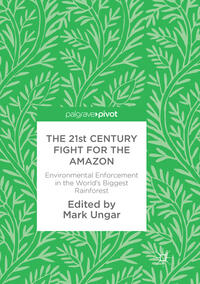 Vorderes Coverbild The 21st Century Fight for the Amazon