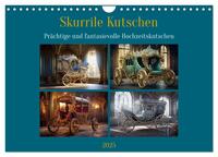 Vorderes Coverbild Skurrile Kutschen (Wandkalender 2025 DIN A4 quer), CALVENDO Monatskalender