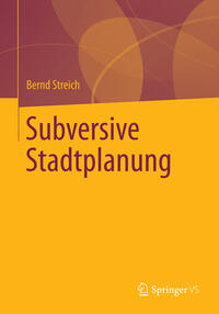 Vorderes Coverbild Subversive Stadtplanung