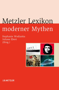 Vorderes Coverbild Metzler Lexikon moderner Mythen