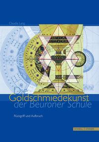 Vorderes Coverbild Die Goldschmiedekunst der Beuroner Schule