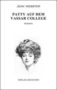 Vorderes Coverbild Patty auf dem Vassar College
