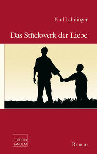 Vorderes Coverbild Das Stückwerk der Liebe