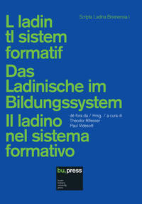 Vorderes Coverbild L ladin tl sistem formatif / Das Ladinische im Bildungssystem / Il ladino nel sistema formativo