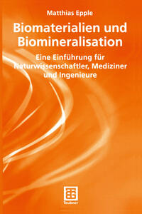 Vorderes Coverbild Biomaterialien und Biomineralisation