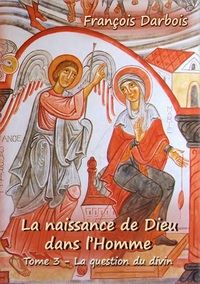Vorderes Coverbild La Naissance de Dieu dans l'homme III