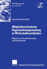 Vorderes Coverbild Mitgliederorientierte Organisationsgestaltung in Wirtschaftsverbänden