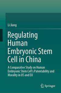 Vorderes Coverbild Regulating Human Embryonic Stem Cell in China