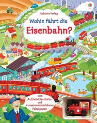 Vorderes Coverbild Wohin fährt die Eisenbahn?