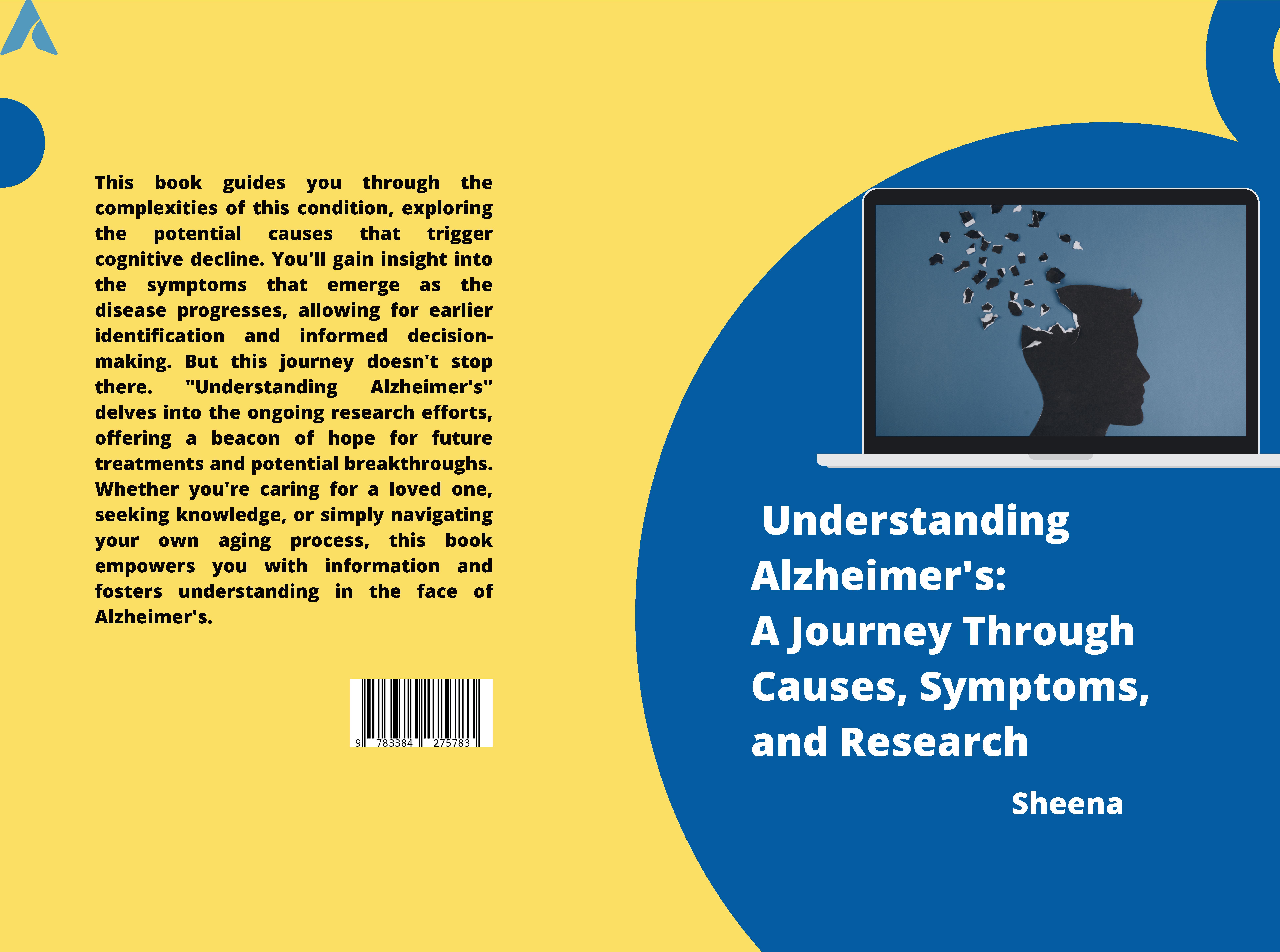 Gesamtes Coverbild Understanding Alzheimer's: A Journey Through Causes, Symptoms, and Research
