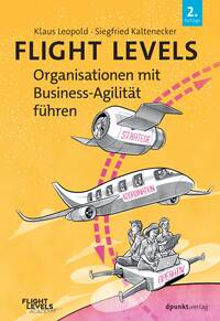 Vorderes Coverbild Flight Levels – Organisationen mit Business-Agilität führen