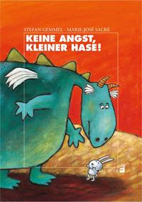 Vorderes Coverbild Keine Angst, kleiner Hase!