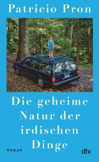 Vorderes Coverbild Die geheime Natur der irdischen Dinge