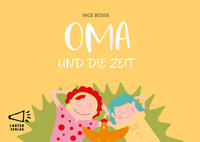 Vorderes Coverbild OMA UND DIE ZEIT