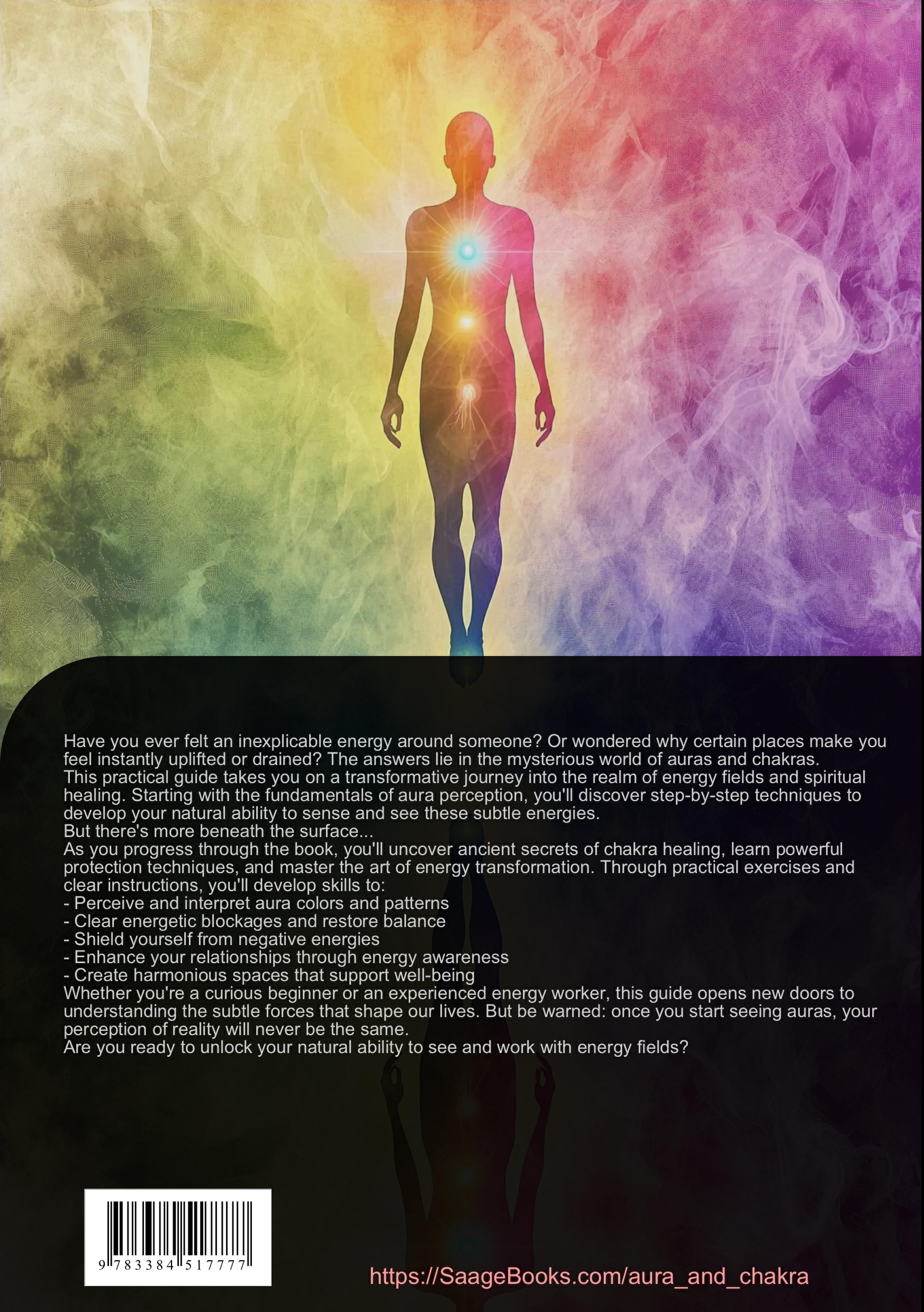 Rückseitencover Aura and Chakra: The Complete Guide to Reading Auras and Chakra Healing