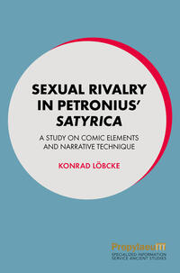 Vorderes Coverbild Sexual Rivalry in Petronius’ Satyrica