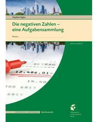 Vorderes Coverbild Die negativen Zahlen - Schülerübungsheft