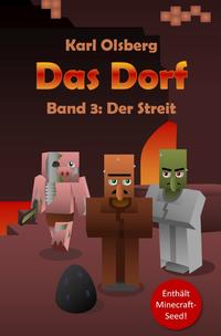 Vorderes Coverbild Das Dorf / Das Dorf: Der Streit