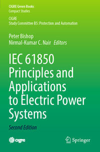 Vorderes Coverbild IEC 61850 Principles and Applications to Electric Power Systems
