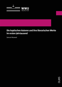 Vorderes Coverbild Die koptischen Autoren und ihre literarischen Werke im ersten Jahrtausend