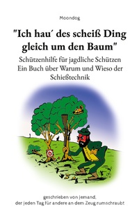 Vorderes Coverbild "Ich hau´ des scheiß Ding gleich um den Baum"