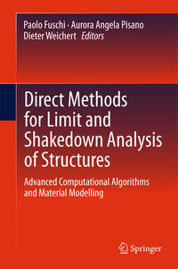 Vorderes Coverbild Direct Methods for Limit and Shakedown Analysis of Structures