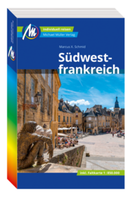 Vorderes Coverbild MICHAEL MÜLLER REISEFÜHRER Südwestfrankreich