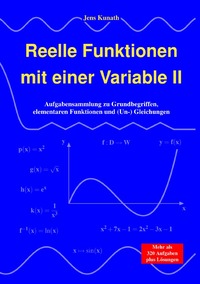Vorderes Coverbild Reelle Funktionen mit einer Variable / Reelle Funktionen mit einer Variable II