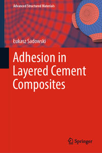 Vorderes Coverbild Adhesion in Layered Cement Composites