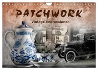 Vorderes Coverbild Patchwork - Vintage Impressionen (Wandkalender 2025 DIN A4 quer), CALVENDO Monatskalender