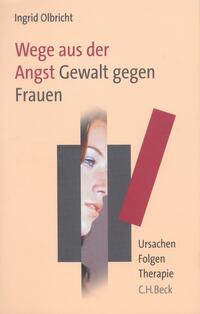 Vorderes Coverbild Wege aus der Angst. Gewalt gegen Frauen