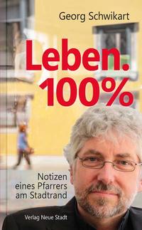 Vorderes Coverbild Leben. 100%
