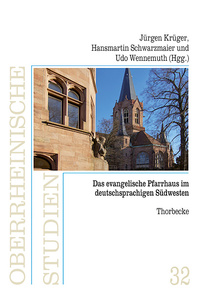 Vorderes Coverbild Das Evangelische Pfarrhaus im deutschsprachigen Südwesten