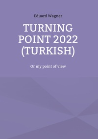 Vorderes Coverbild Turning point 2022 (Turkish)