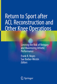 Vorderes Coverbild Return to Sport after ACL Reconstruction and Other Knee Operations