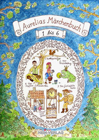 Vorderes Coverbild Aurelias 1.Märchenbuch 1 bis 6