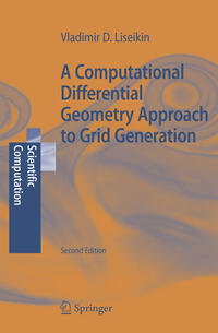 Vorderes Coverbild A Computational Differential Geometry Approach to Grid Generation