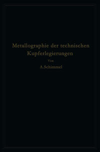 Vorderes Coverbild Metallographie der technischen Kupferlegierungen