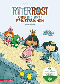 Vorderes Coverbild Ritter Rost 22: Ritter Rost und die drei Prinzessinnen (Ritter Rost mit CD und zum Streamen, Bd.)