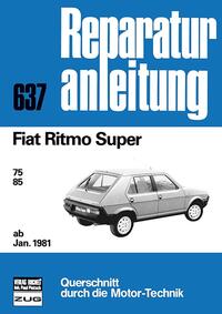 Vorderes Coverbild Fiat Ritmo Super ab Januar 1981