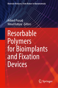 Vorderes Coverbild Resorbable Polymers for Bioimplants and Fixation Devices