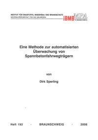 Vorderes Coverbild Eine Methode zur automatisierten Überwachung von Spannbetonfahrwegträgern