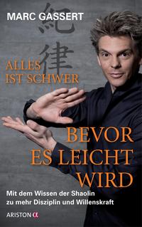 Vorderes Coverbild Alles ist schwer, bevor es leicht wird