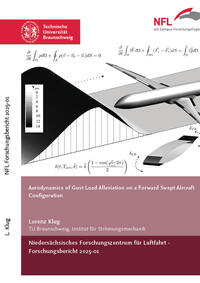 Vorderes Coverbild Aerodynamics of Gust Load Alleviation on a Forward Swept Aircraft Configuartion