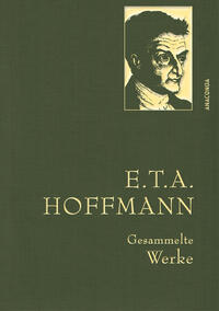 Vorderes Coverbild E.T.A. Hoffmann, Gesammelte Werke
