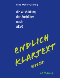 Vorderes Coverbild Die Ausbildung der Ausbilder nach AEVO - Endlich Klartext updated