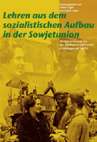 Vorderes Coverbild Lehren aus dem sozialistischen Aufbau in der Sowjetunion