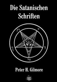 Vorderes Coverbild Die Satanischen Schriften